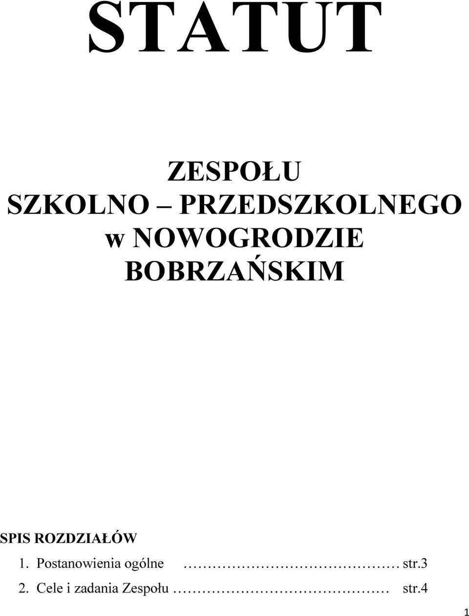 BOBRZAŃSKIM SPIS ROZDZIAŁÓW 1.