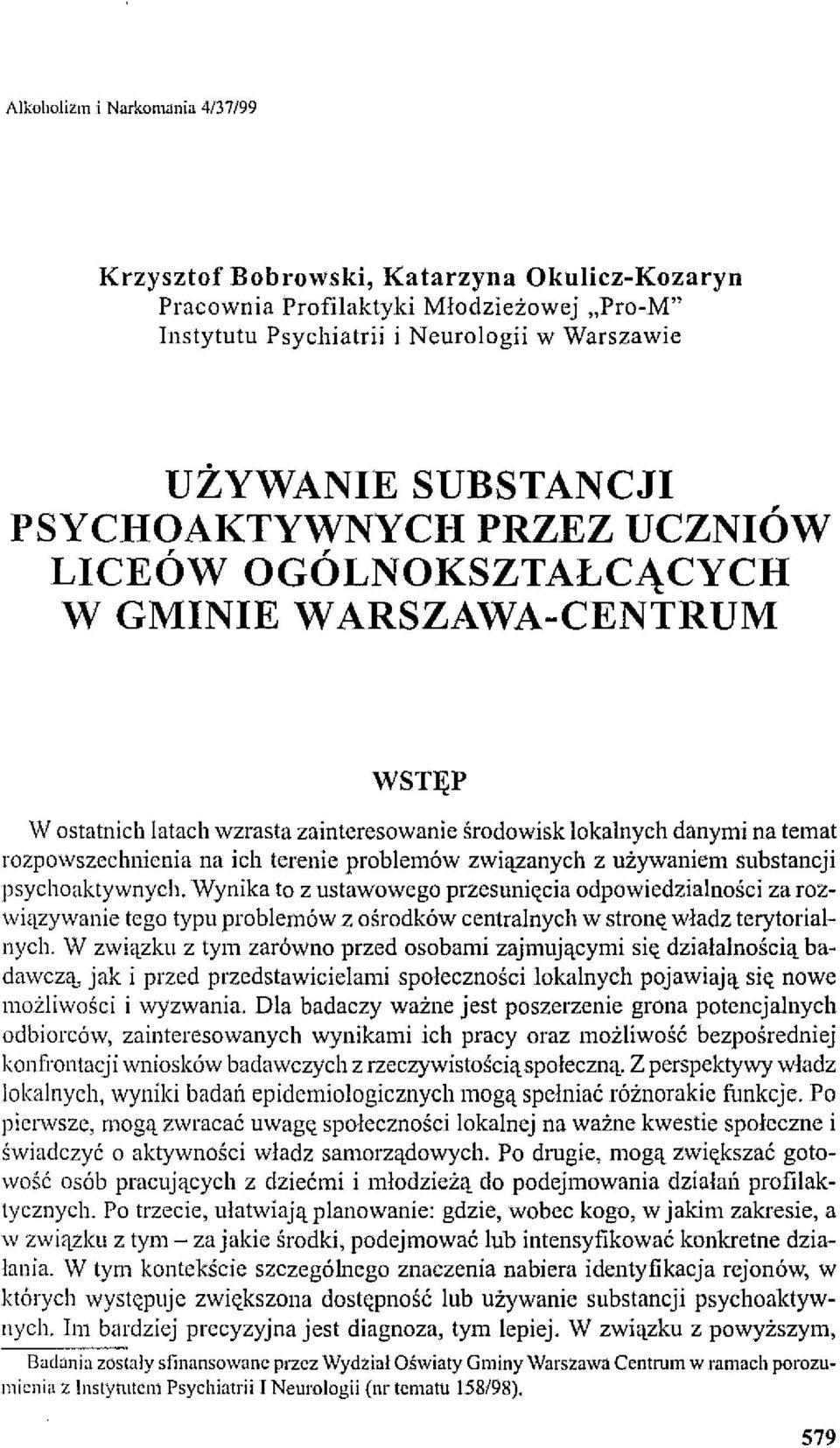 problemów związanych Z używaniem substancji psychoaktywnych.