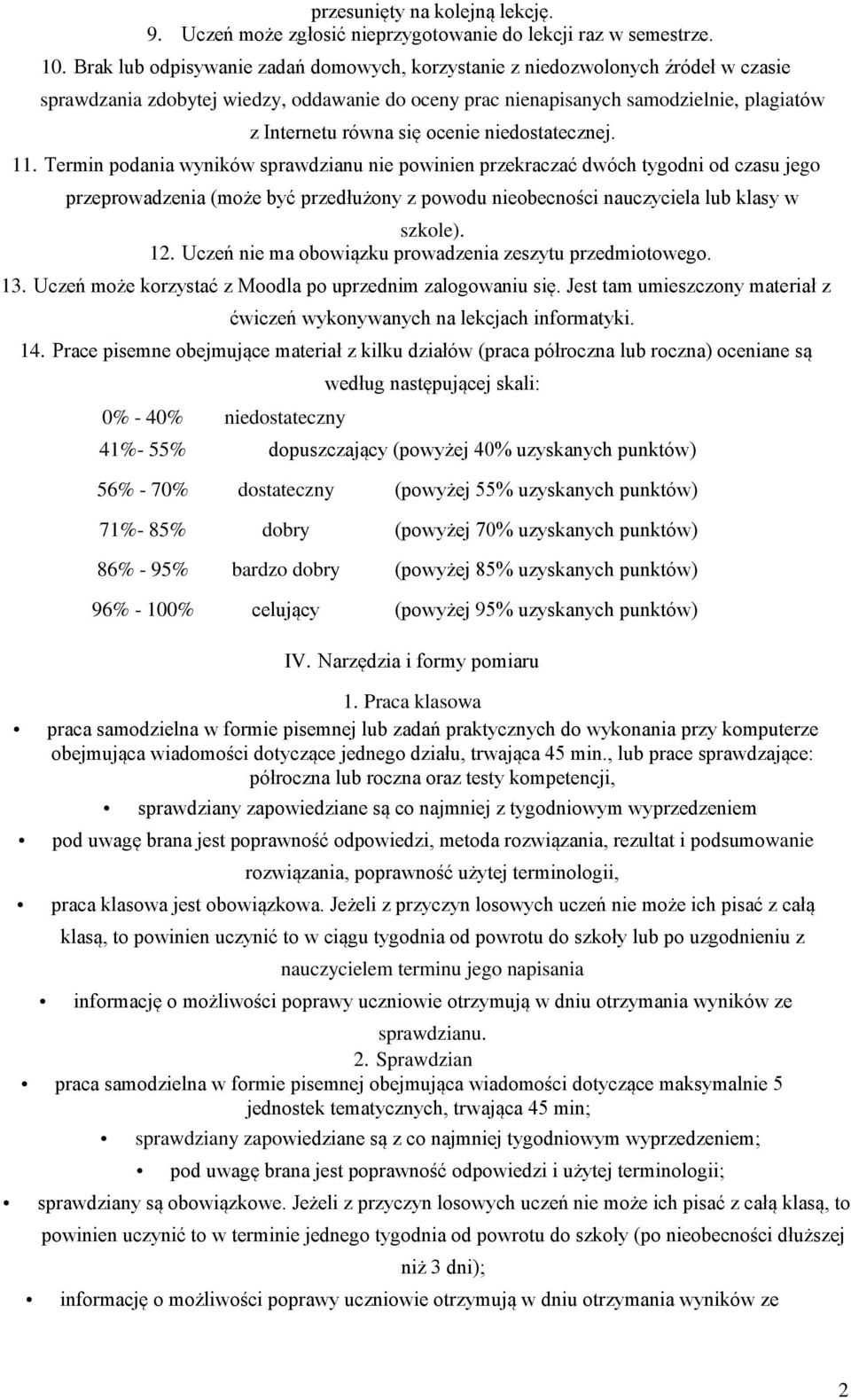 ocenie niedostatecznej. 11.