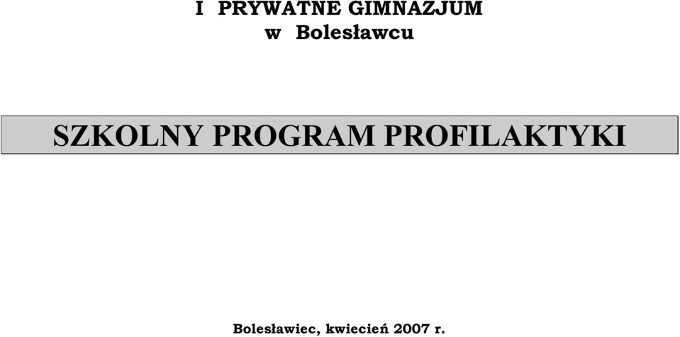 PROGRAM PROFILAKTYKI