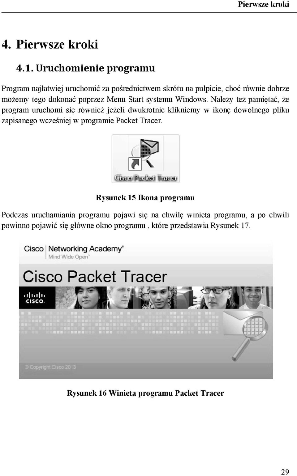 Start systemu Windows.