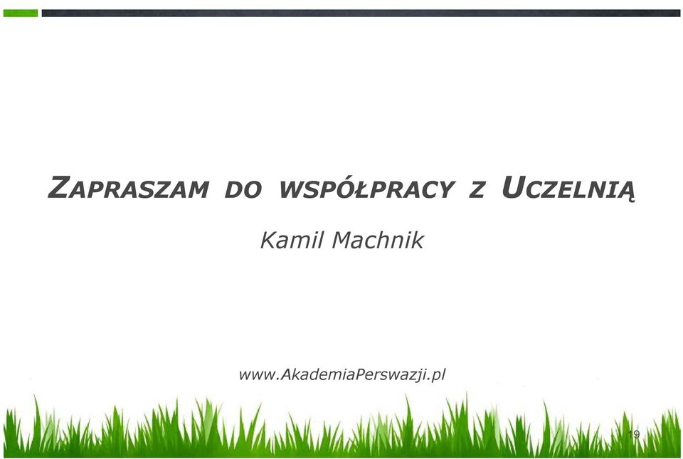 UCZELNIĄ Kamil