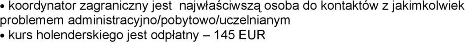 jakimkolwiek problemem
