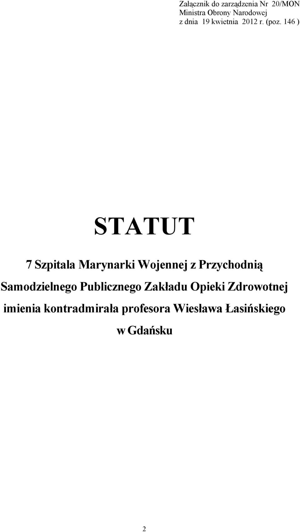 146 ) STATUT 7 Szpitala Marynarki Wojennej z Przychodnią