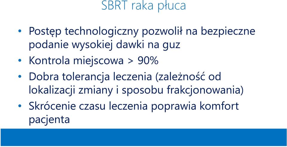 tolerancja leczenia (zależność od lokalizacji zmiany i sposobu