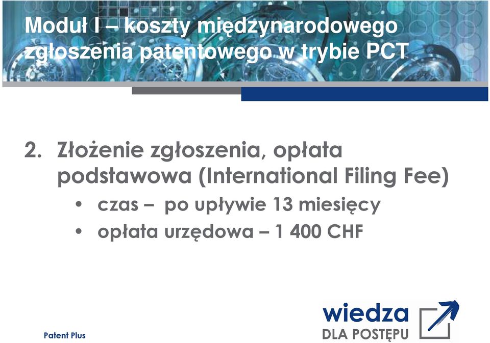 ZłoŜenie zgłoszenia, opłata podstawowa