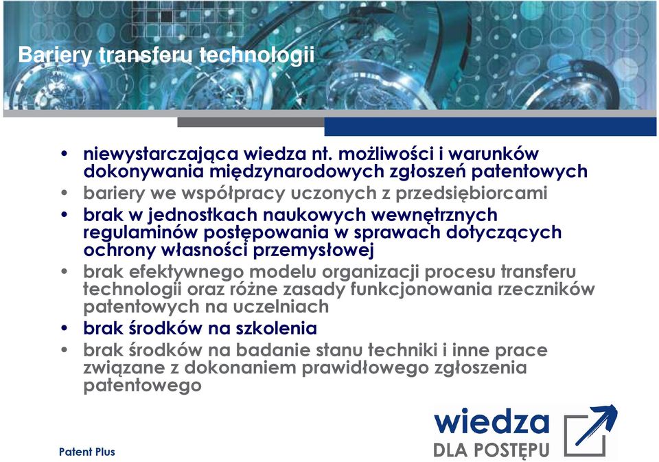 naukowych wewnętrznych regulaminów postępowania w sprawach dotyczących ochrony własności przemysłowej brak efektywnego modelu organizacji