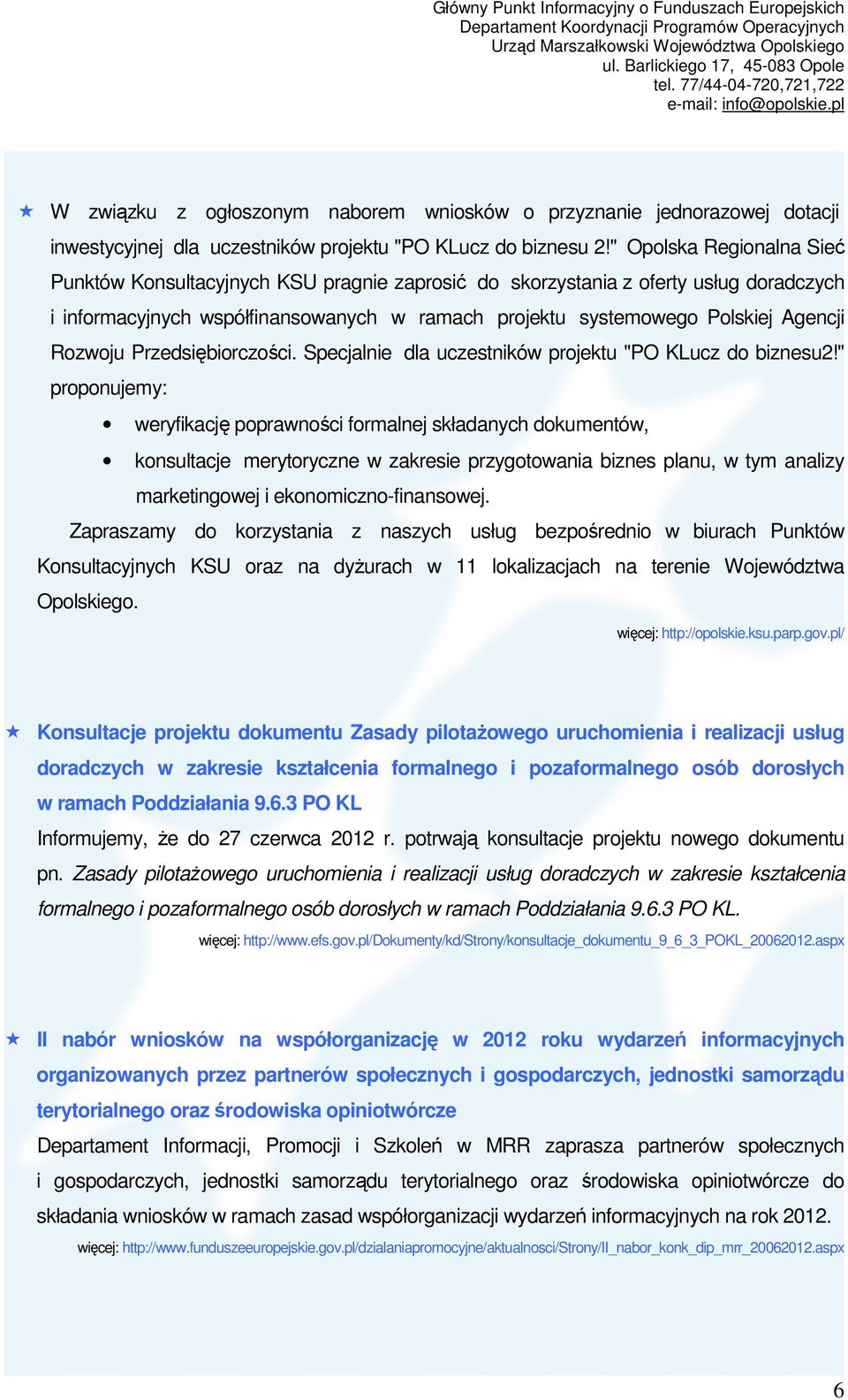 Rozwoju Przedsiębiorczości. Specjalnie dla uczestników projektu "PO KLucz do biznesu2!