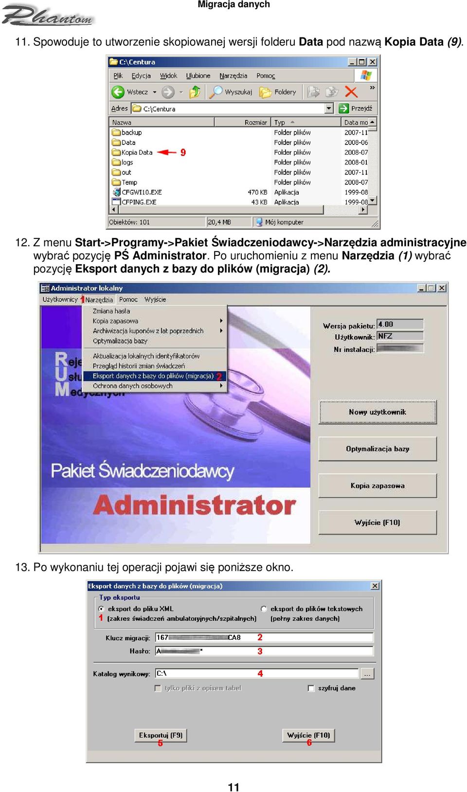 pozycję PŚ Administrator.