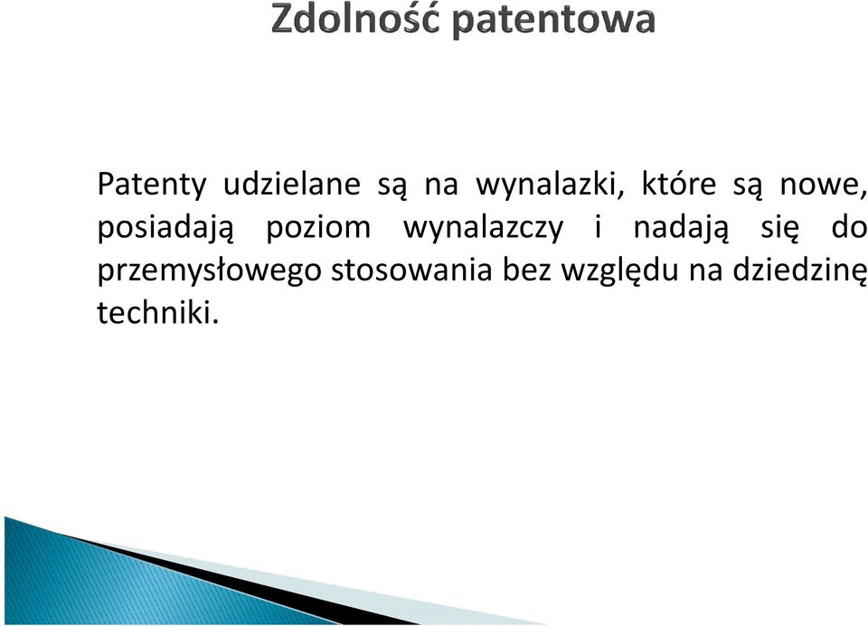 wynalazczy i nadają się do