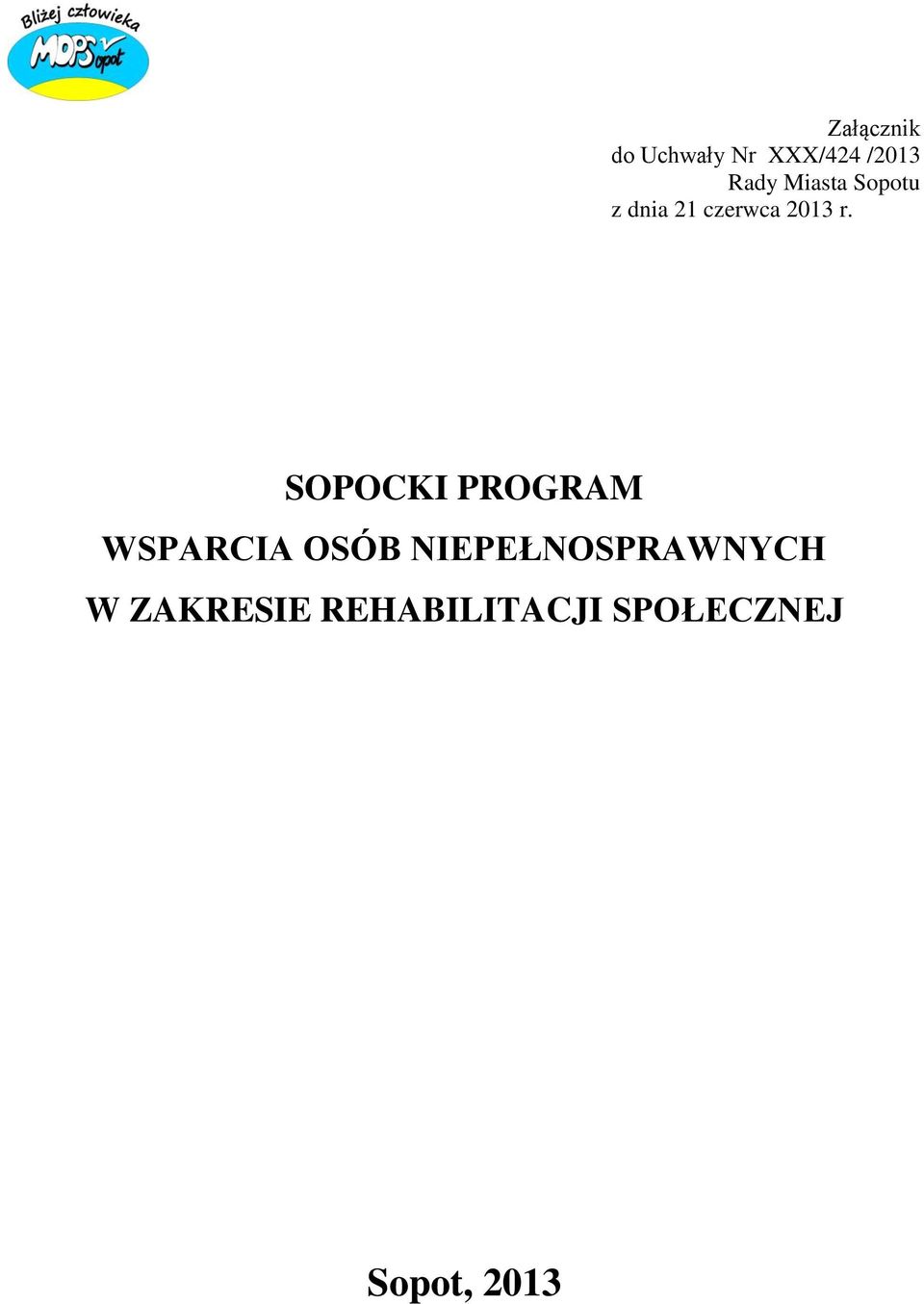 SOPOCKI PROGRAM WSPARCIA OSÓB