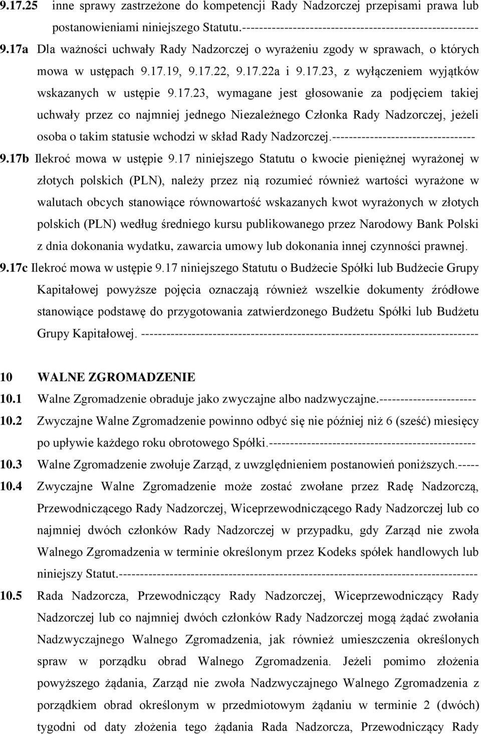 ---------------------------------- 9.17b Ilekroć mowa w ustępie 9.