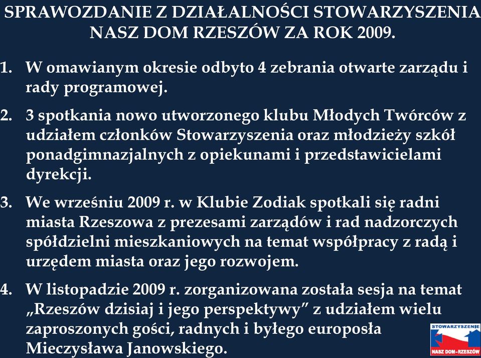 dyrekcji. 3. We wrześniu 2009 r.