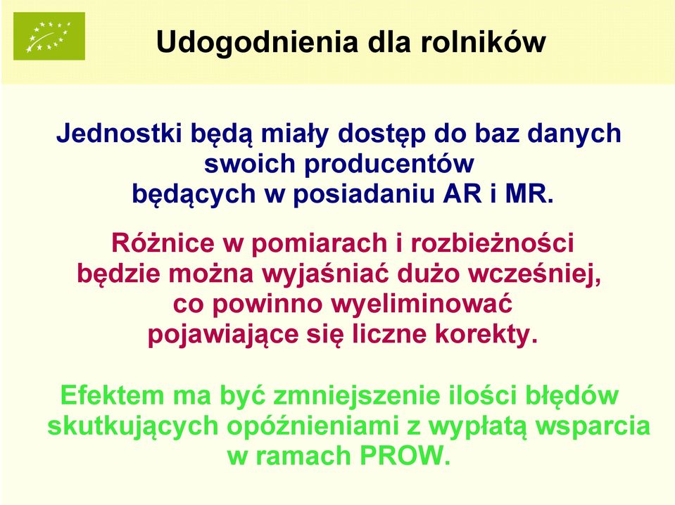 Różnice w pomiarach i rozbieżności będzie można wyjaśniać dużo wcześniej, co powinno