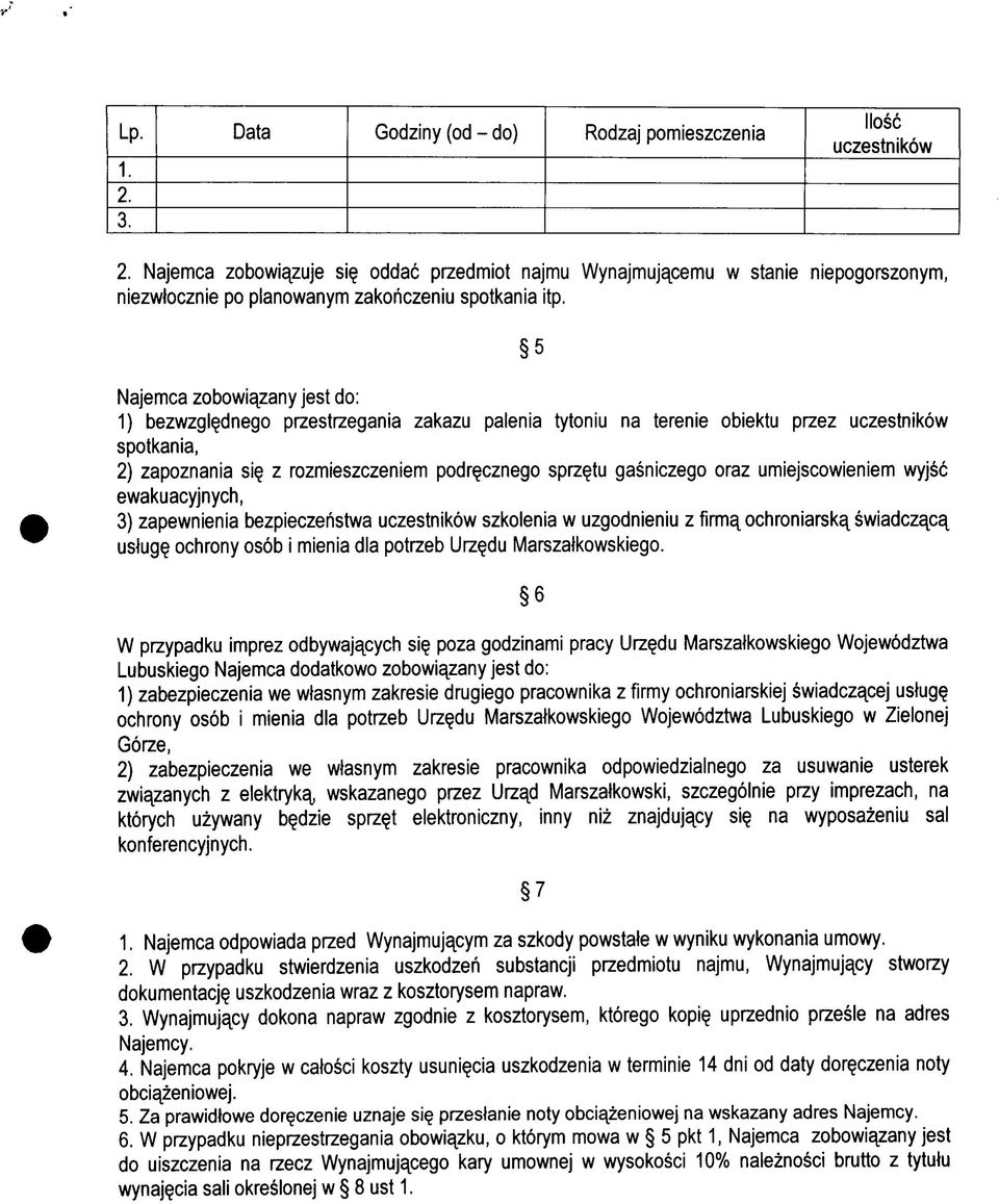 dnego przestrzegania zakazu palenia tytoniu na terenie obiektu przez uczestnikow spotkania, 2) zapoznania si? z rozmieszczeniem podr?cznego sprz?