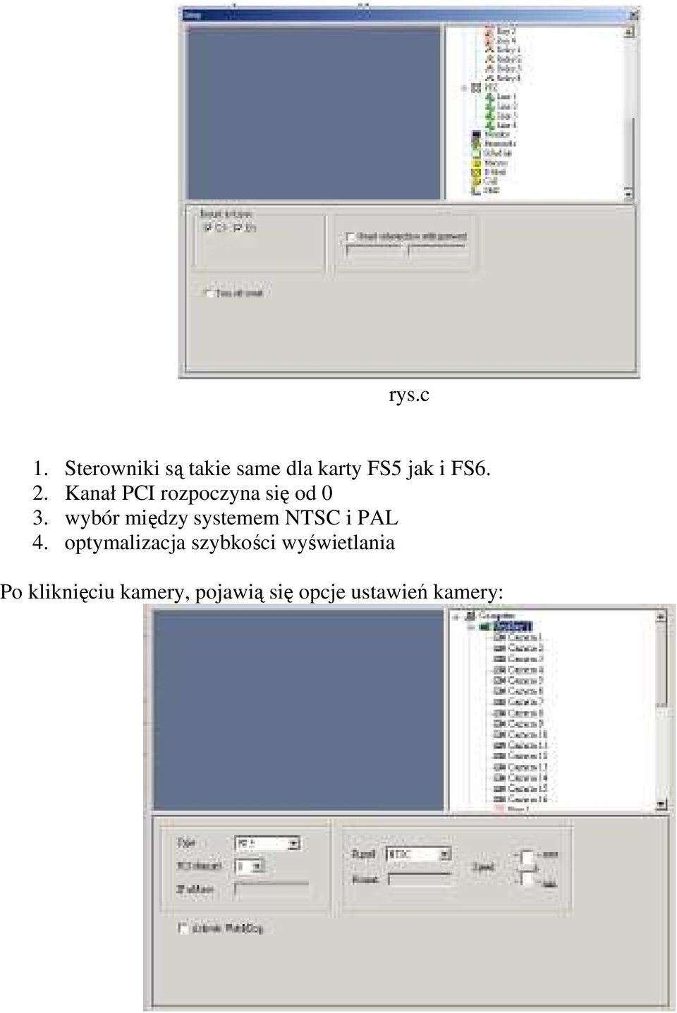 Kanał PCI rozpoczyna się od 0 3.