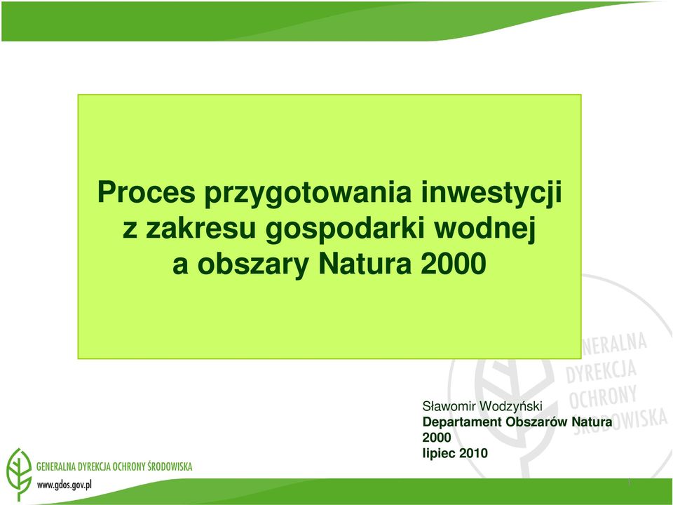 Natura 2000 Sławomir Wodzyński