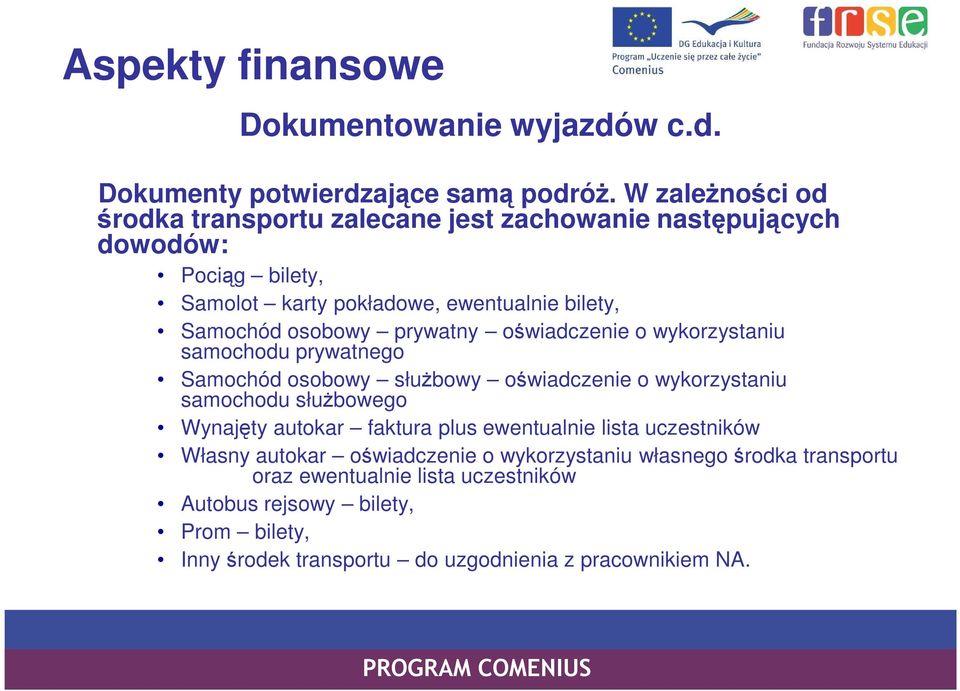 osobowy prywatny oświadczenie o wykorzystaniu samochodu prywatnego Samochód osobowy słuŝbowy oświadczenie o wykorzystaniu samochodu słuŝbowego Wynajęty