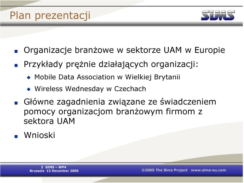 Brytanii Wireless Wednesday w Czechach Główne zagadnienia związane ze