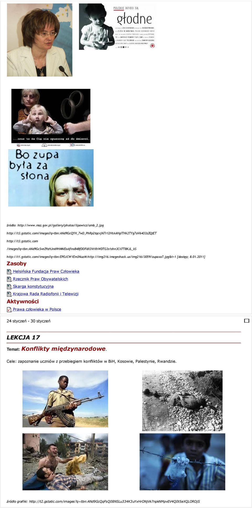 2011] Helsińska Fundacja Praw Człowieka Rzecznik Praw Obywatelskich Skarga konstytucyjna Krajowa Rada Radiofonii i Telewizji Prawa człowieka w Polsce 24 styczeń - 30 styczeń LEKCJA 17 Temat: