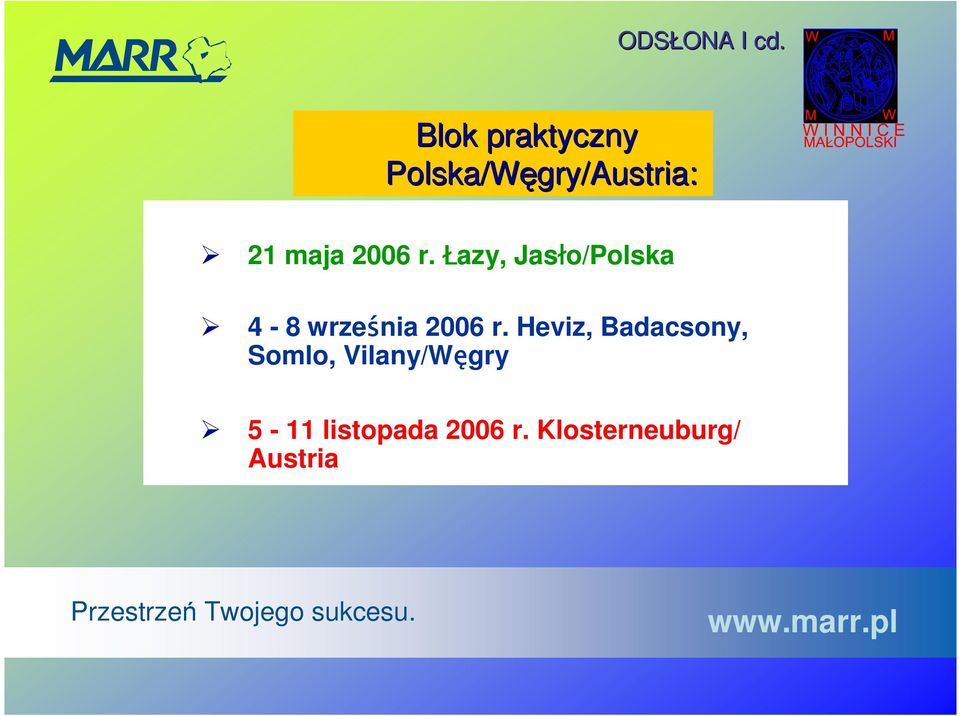 r. Łazy, Jasło/Polska FOTKI 4-8 września 2006 r.