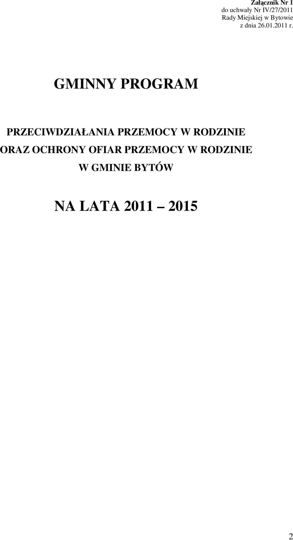 GMINNY PROGRAM PRZECIWDZIAŁANIA PRZEMOCY W RODZINIE