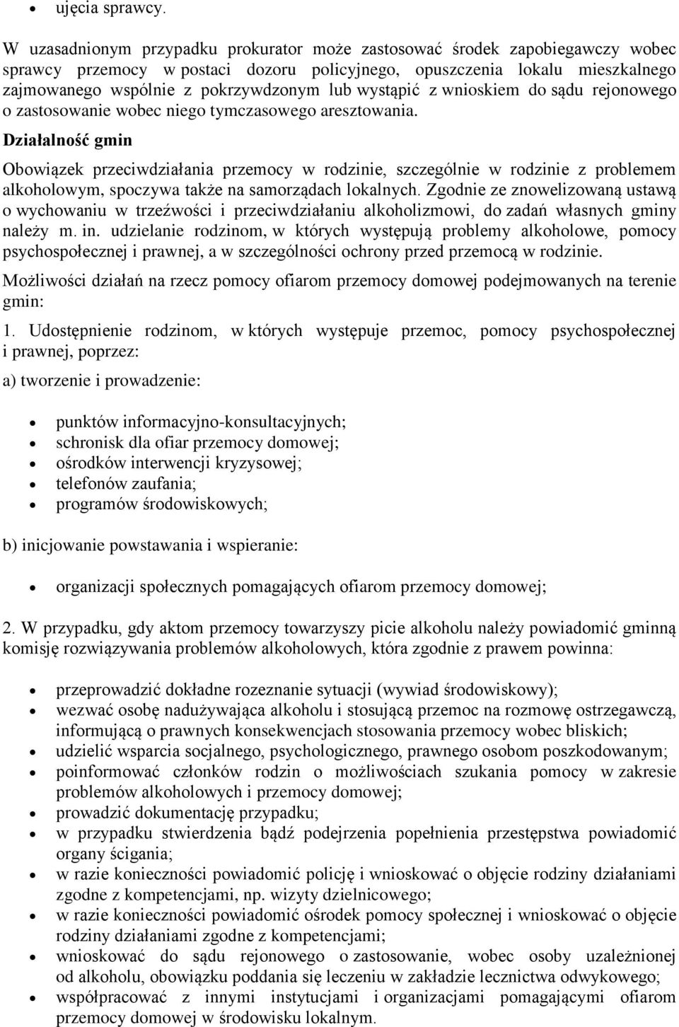 wystąpić z wnioskiem do sądu rejonowego o zastosowanie wobec niego tymczasowego aresztowania.