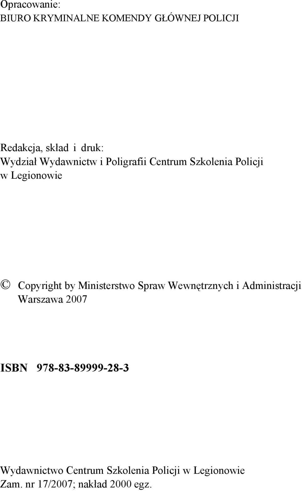 Ministerstwo Spraw Wewnętrznych i Administracji Warszawa 2007 ISBN