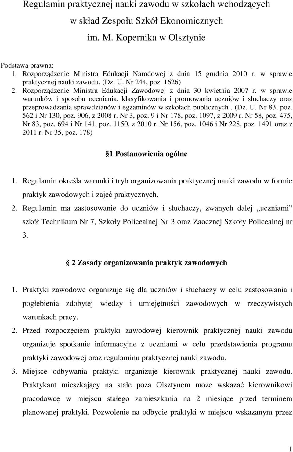 Rozporządzenie Ministra Edukacji Zawodowej z dnia 30 kwietnia 2007 r.