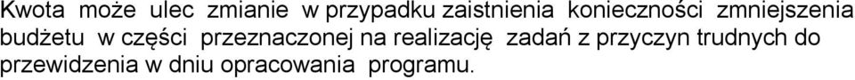 przeznaczonej na realizację zadań z przyczyn