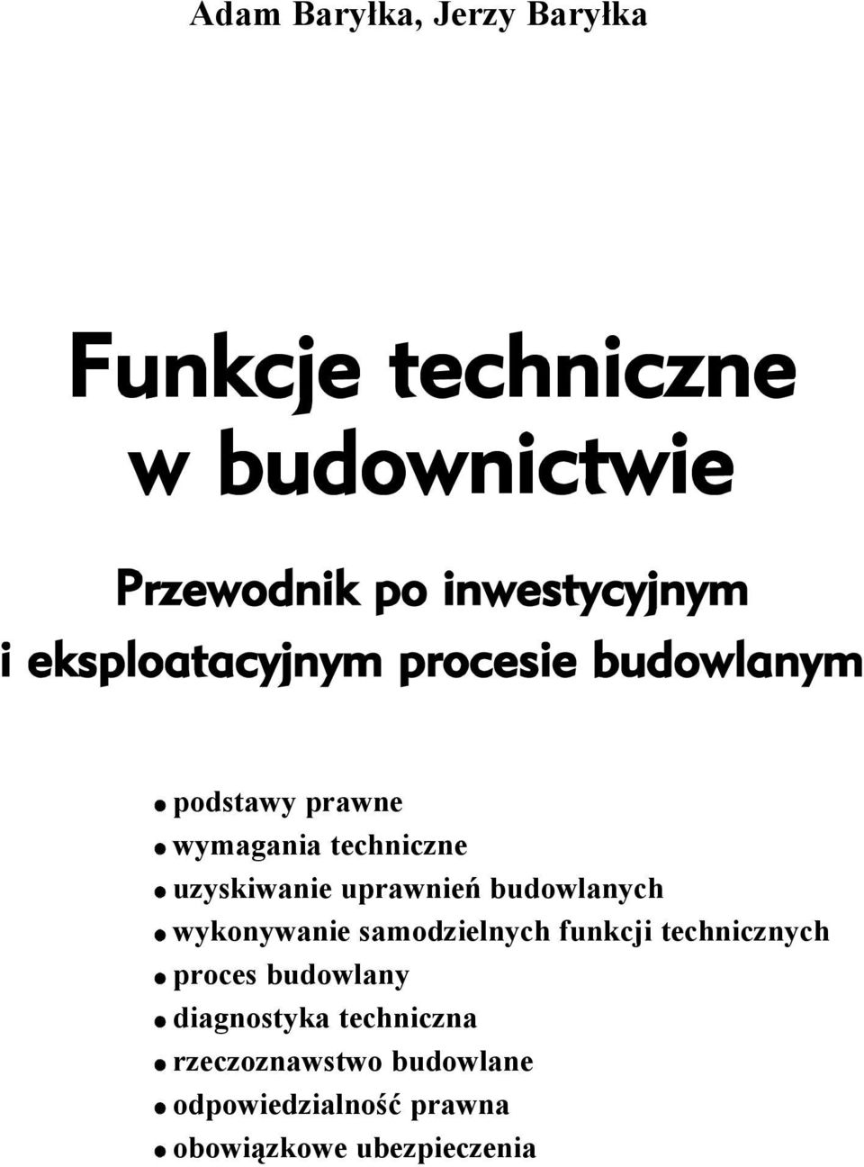 funkcji technicznych proces budowlany diagnostyka techniczna