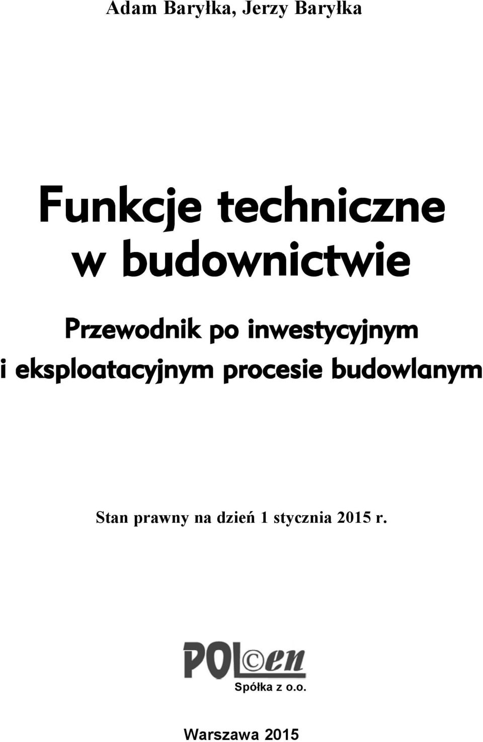 dzieñ 1 stycznia 2015 r.