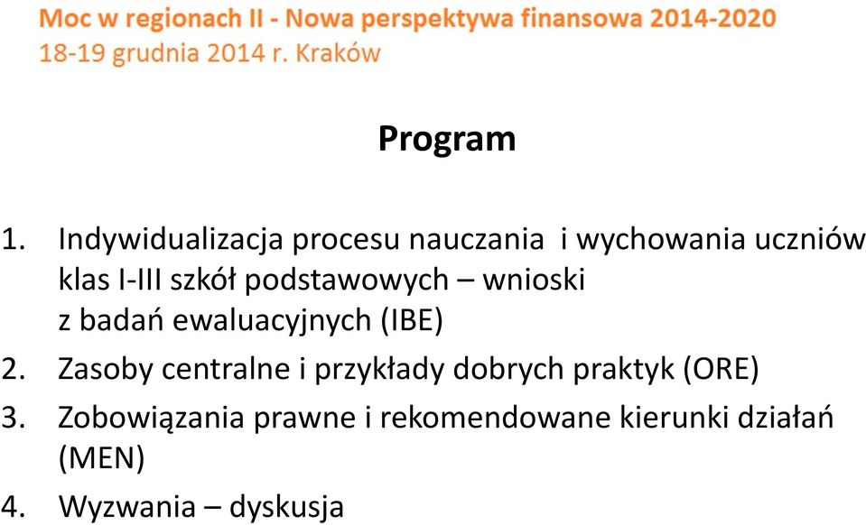 szkół podstawowych wnioski z badań ewaluacyjnych (IBE) 2.