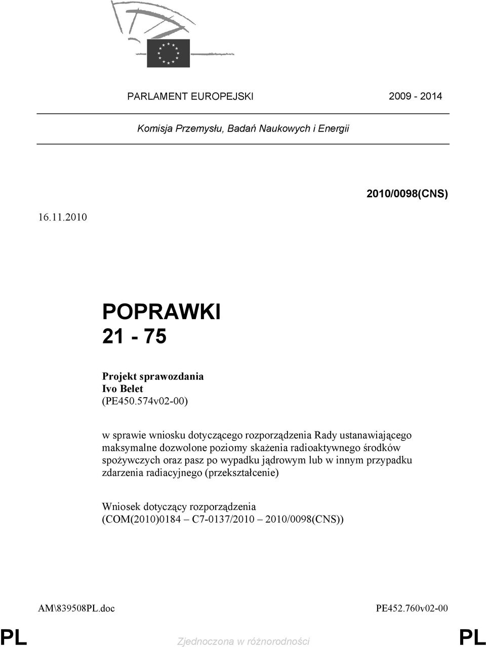 574v02-00) w sprawie wniosku dotyczącego rozporządzenia Rady ustanawiającego maksymalne dozwolone poziomy skażenia