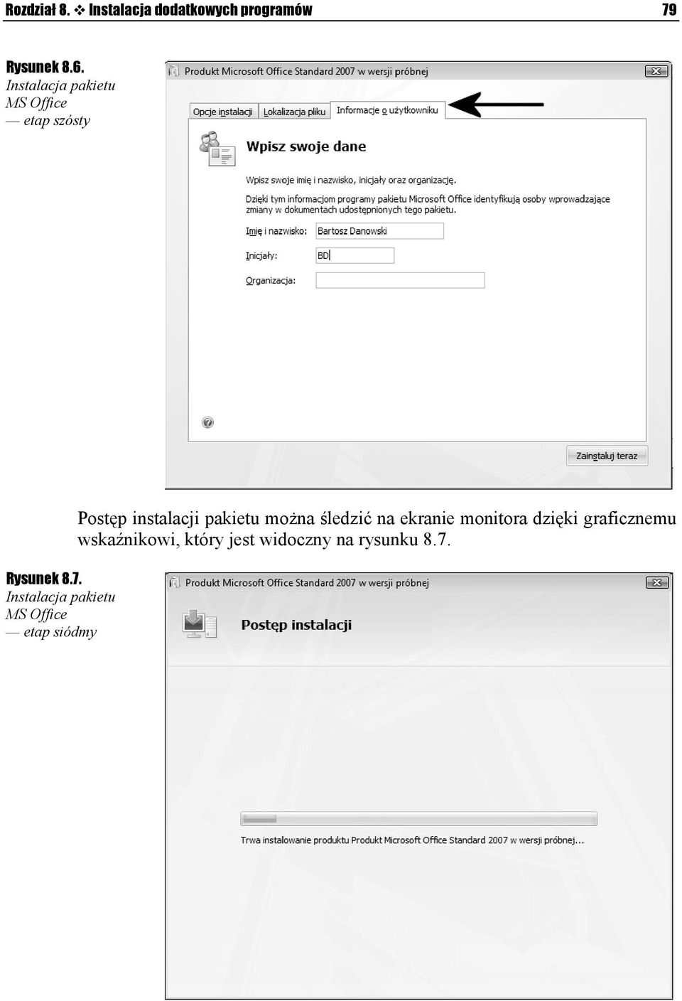 Instalacja pakietu MS Office etap siódmy Postęp instalacji pakietu