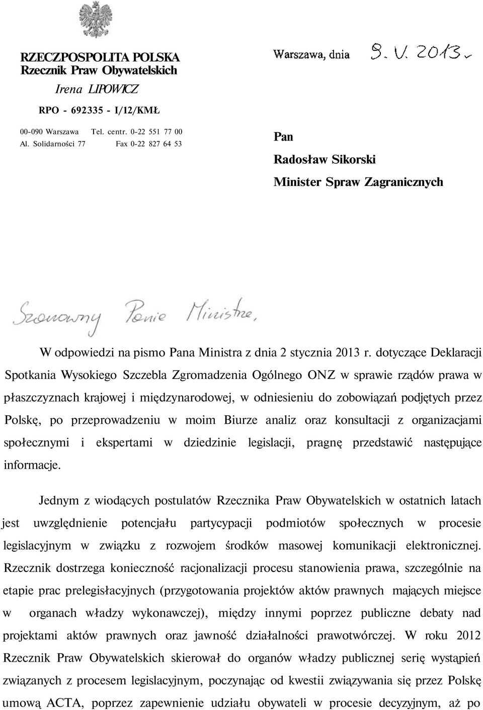 dotyczące Deklaracji Spotkania Wysokiego Szczebla Zgromadzenia Ogólnego ONZ w sprawie rządów prawa w płaszczyznach krajowej i międzynarodowej, w odniesieniu do zobowiązań podjętych przez Polskę, po