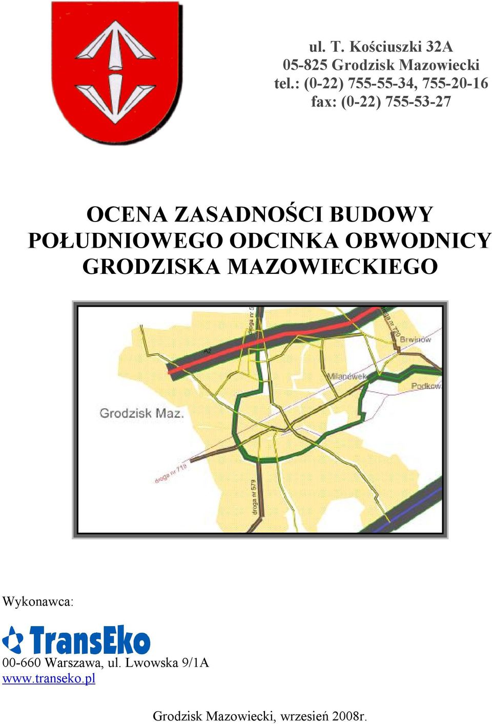 BUDOWY POŁUDNIOWEGO ODCINKA OBWODNICY GRODZISKA MAZOWIECKIEGO