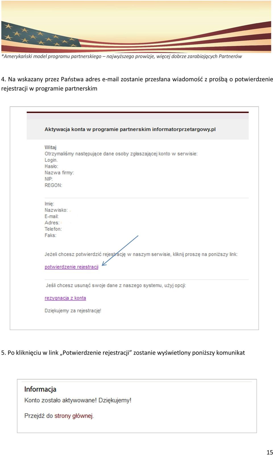rejestracji w programie partnerskim 5.