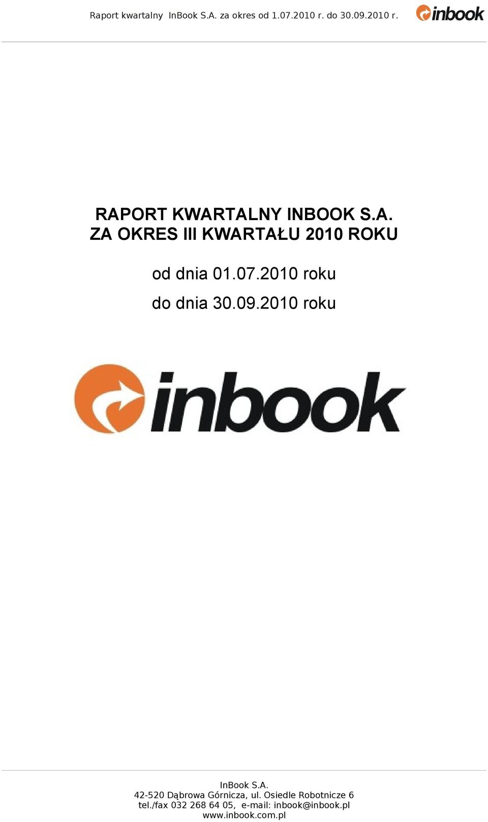 RAPORT KWARTALNY INBOOK S.A. ZA OKRES III