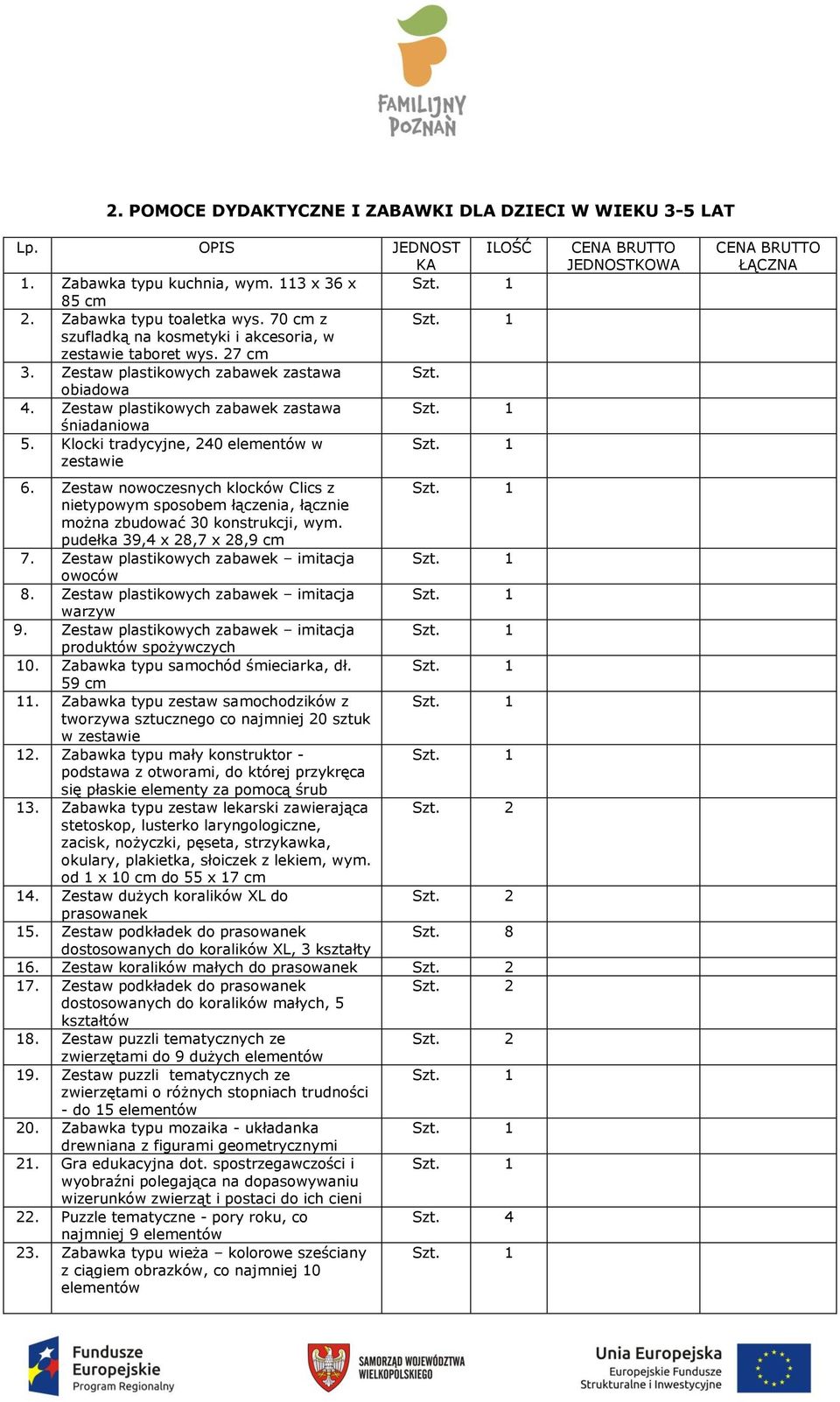 Klocki tradycyjne, 240 elementów w zestawie 6. Zestaw nowoczesnych klocków Clics z nietypowym sposobem łączenia, łącznie można zbudować 30 konstrukcji, wym. pudełka 39,4 x 28,7 x 28,9 cm 7.