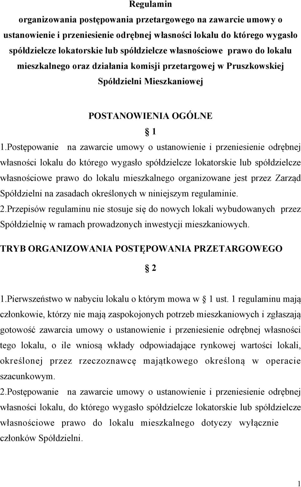 Postępowanie na zawarcie umowy o ustanowienie i przeniesienie odrębnej własności lokalu do którego wygasło spółdzielcze lokatorskie lub spółdzielcze własnościowe prawo do lokalu mieszkalnego