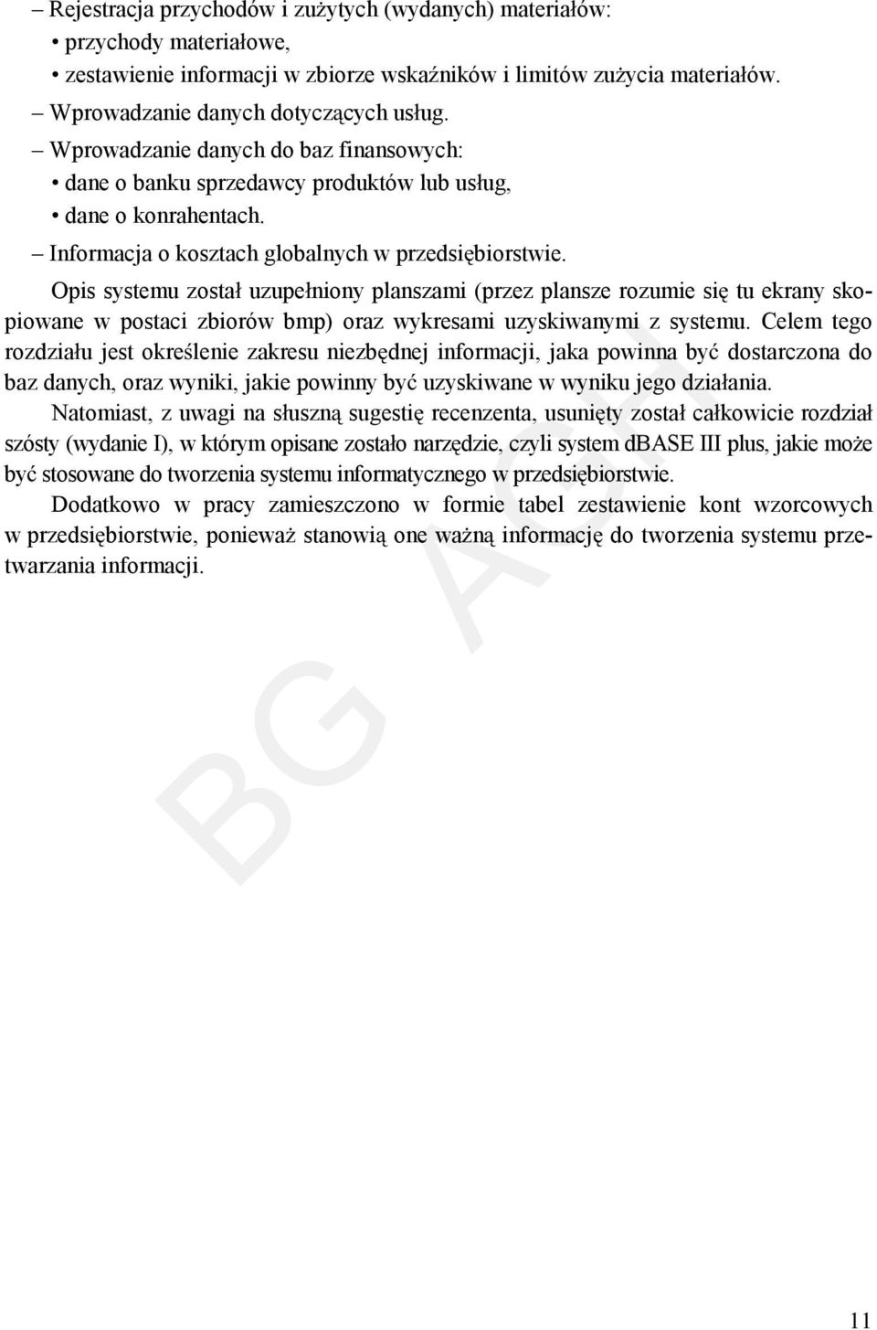 Opis systemu zosta uzupe niony planszami (przez plansze rozumie si tu ekrany skopiowane w postaci zbiorów bmp) oraz wykresami uzyskiwanymi z systemu.