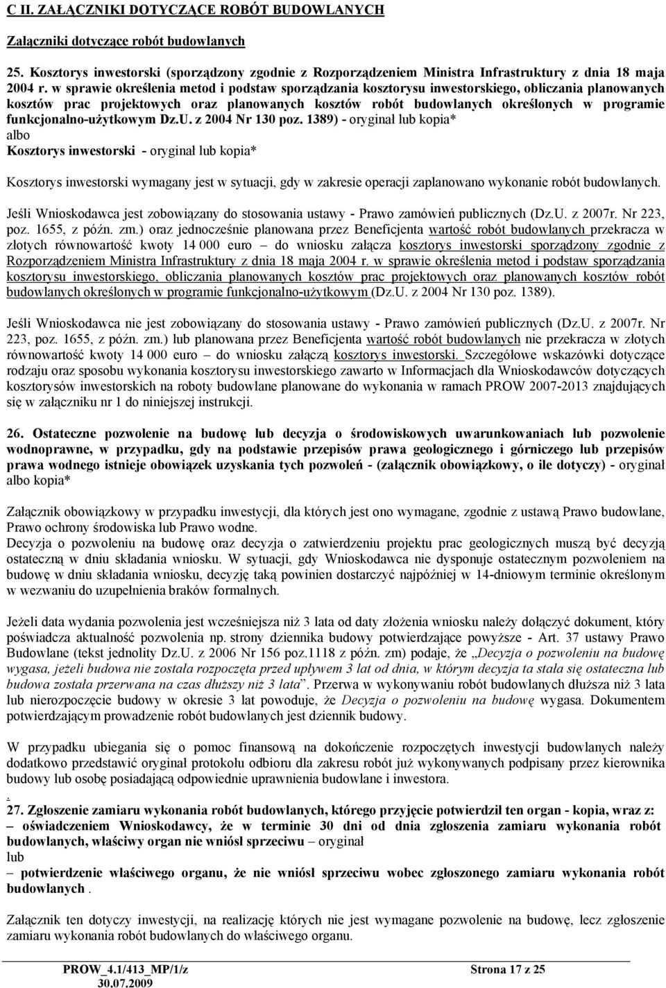 funkcjonalno-użytkowym Dz.U. z 2004 Nr 130 poz.