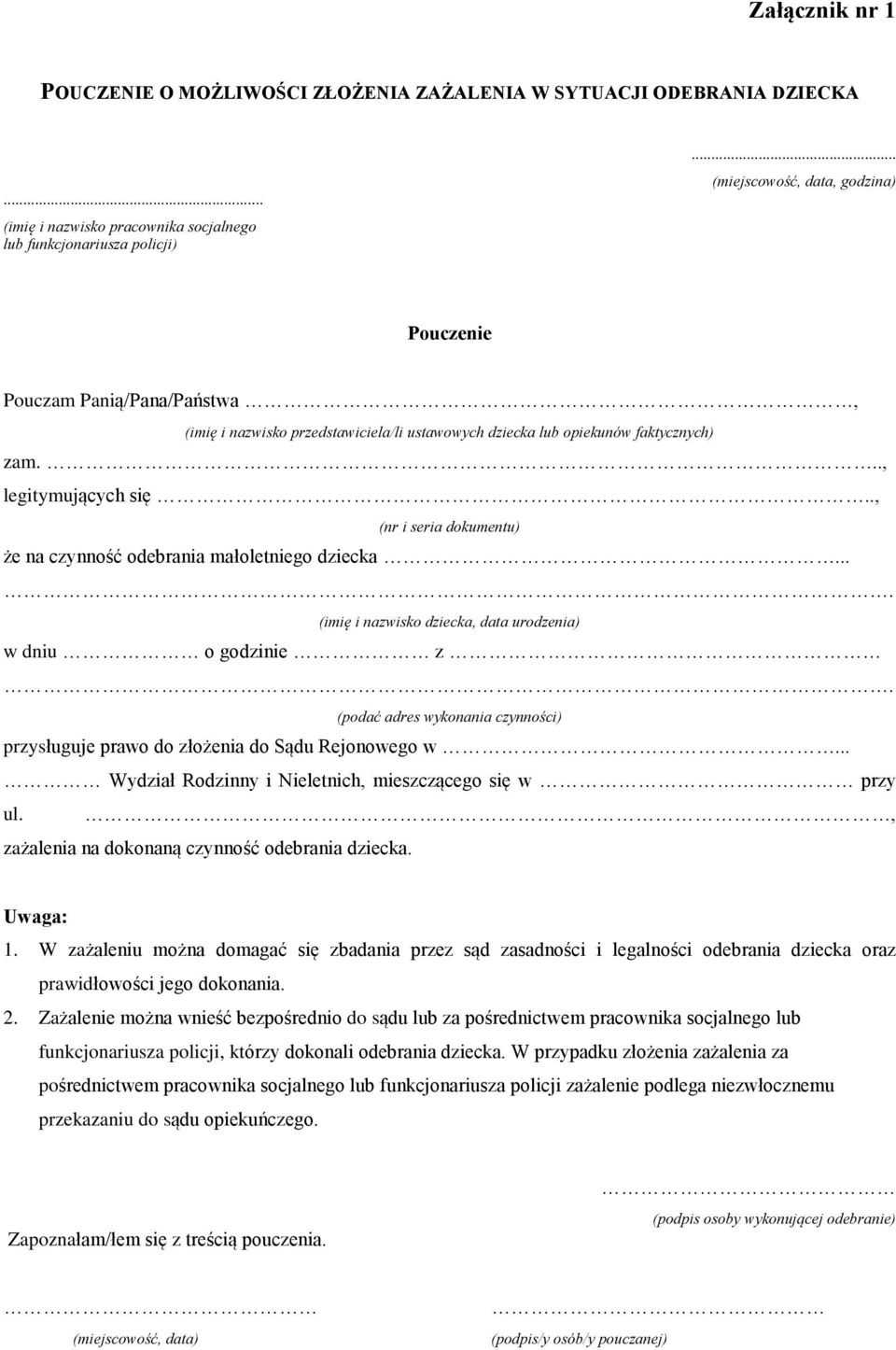 ., (nr i seria dokumentu) e na czynnoœã odebrania maùoletniego dziecka.... (imiê i nazwisko dziecka, data urodzenia) w dniu o godzinie z.