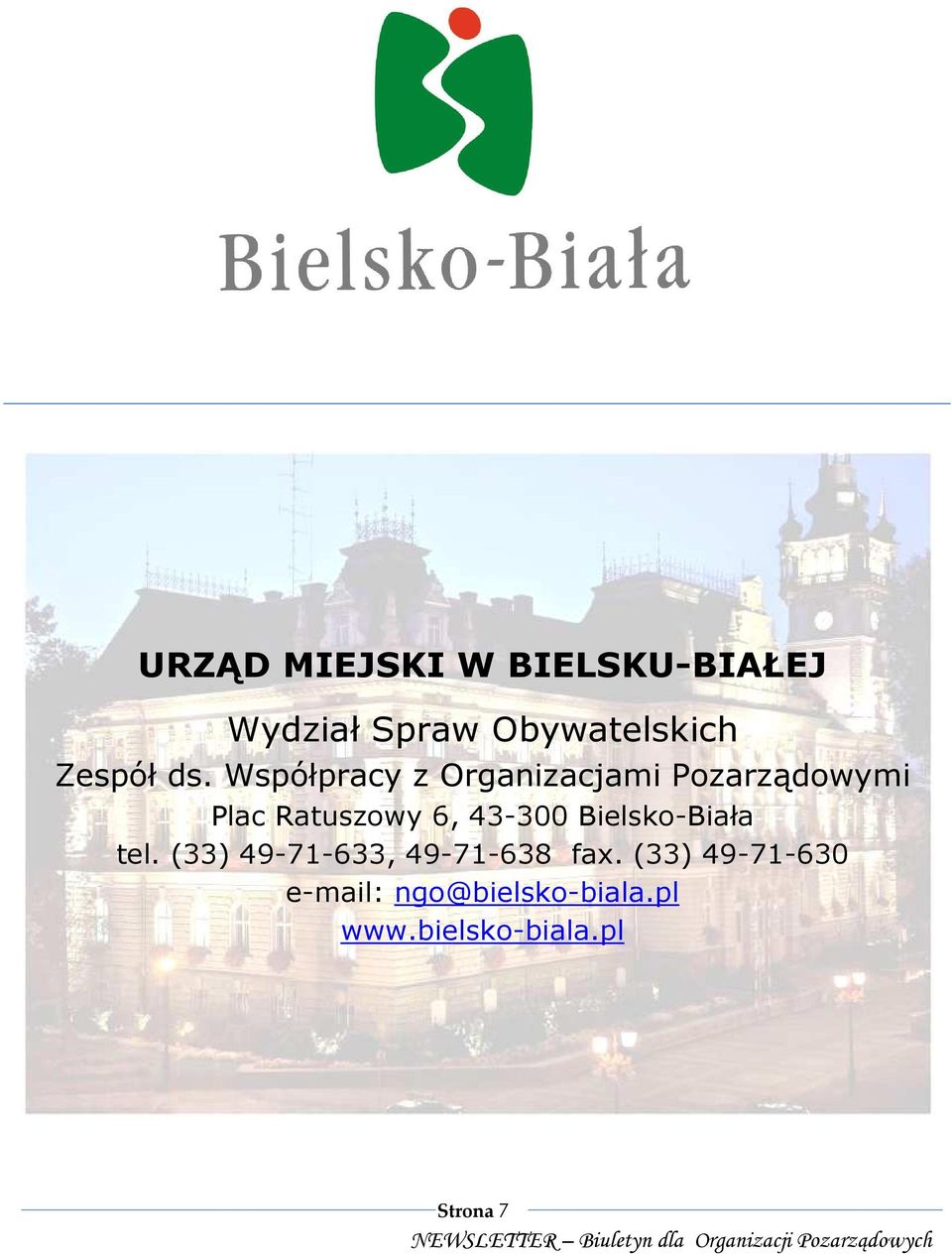 Współpracy z Organizacjami Pozarządowymi Plac Ratuszowy 6,