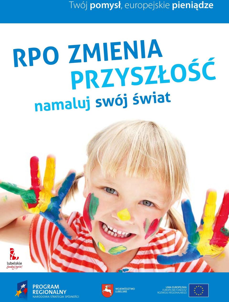 przyszłość namaluj swój świat