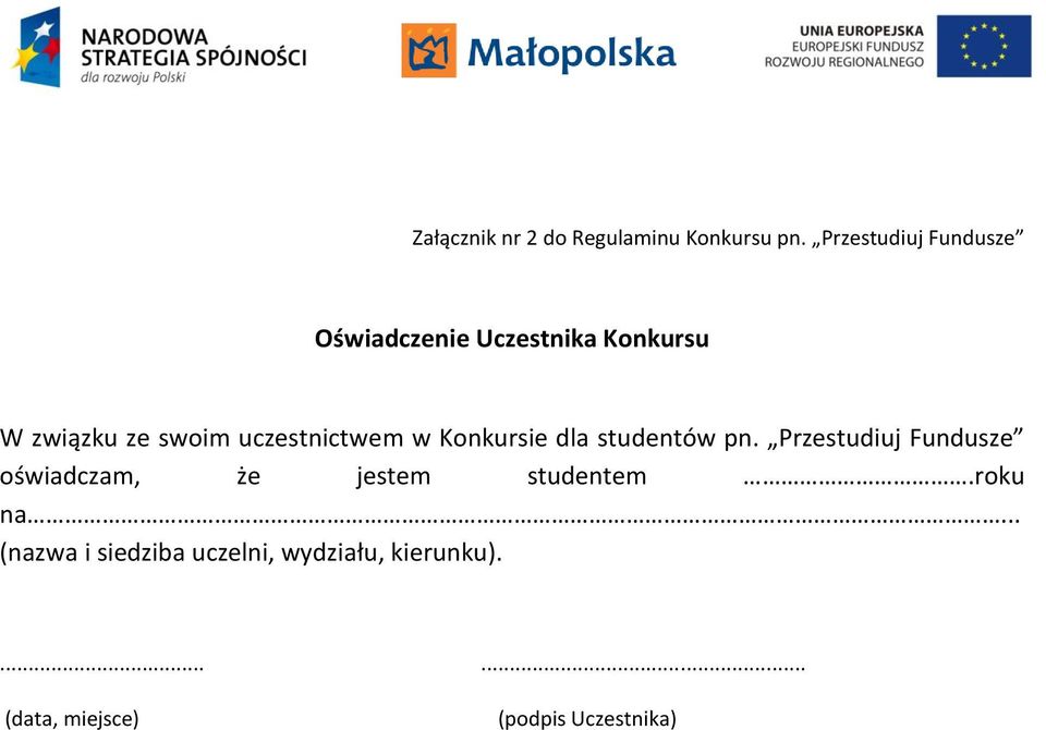 uczestnictwem w Konkursie dla studentów pn.