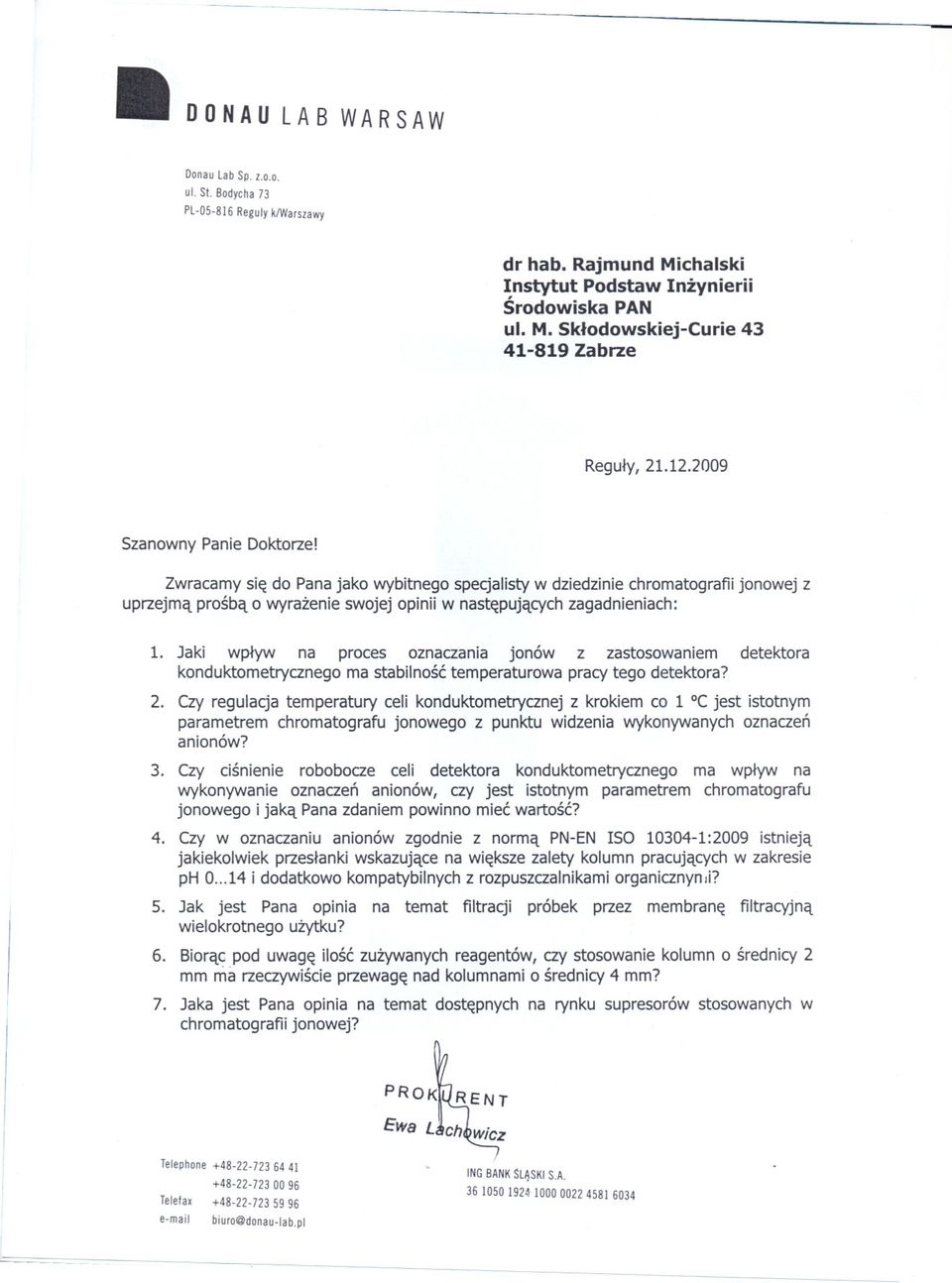 Jaki wplyw na proces oznaczania jonów z zastosowaniem detektora konduktometrycznego ma stabilnosc temperaturowa pracy tego detektora? 2.