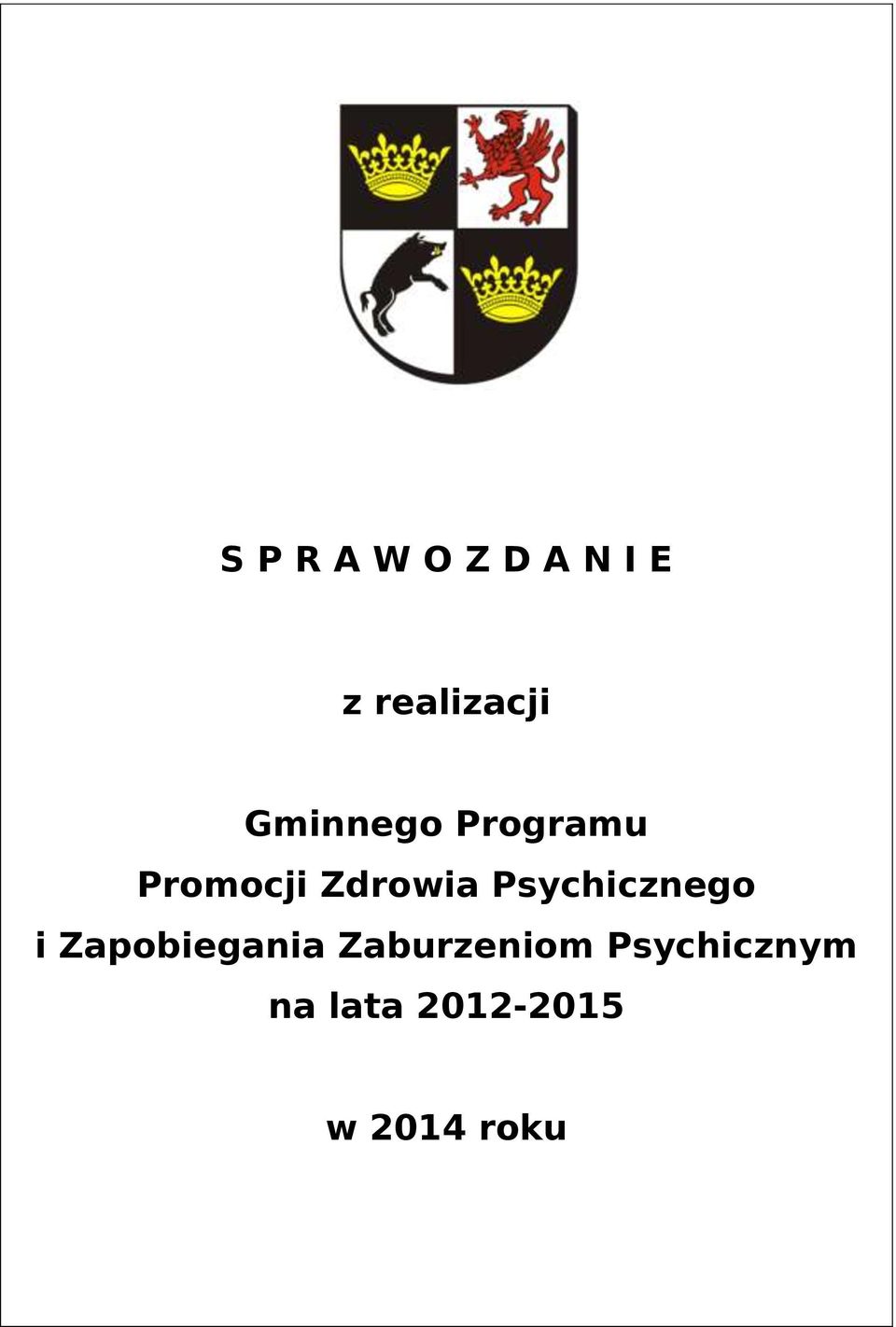 Psychicznego i Zapobiegania