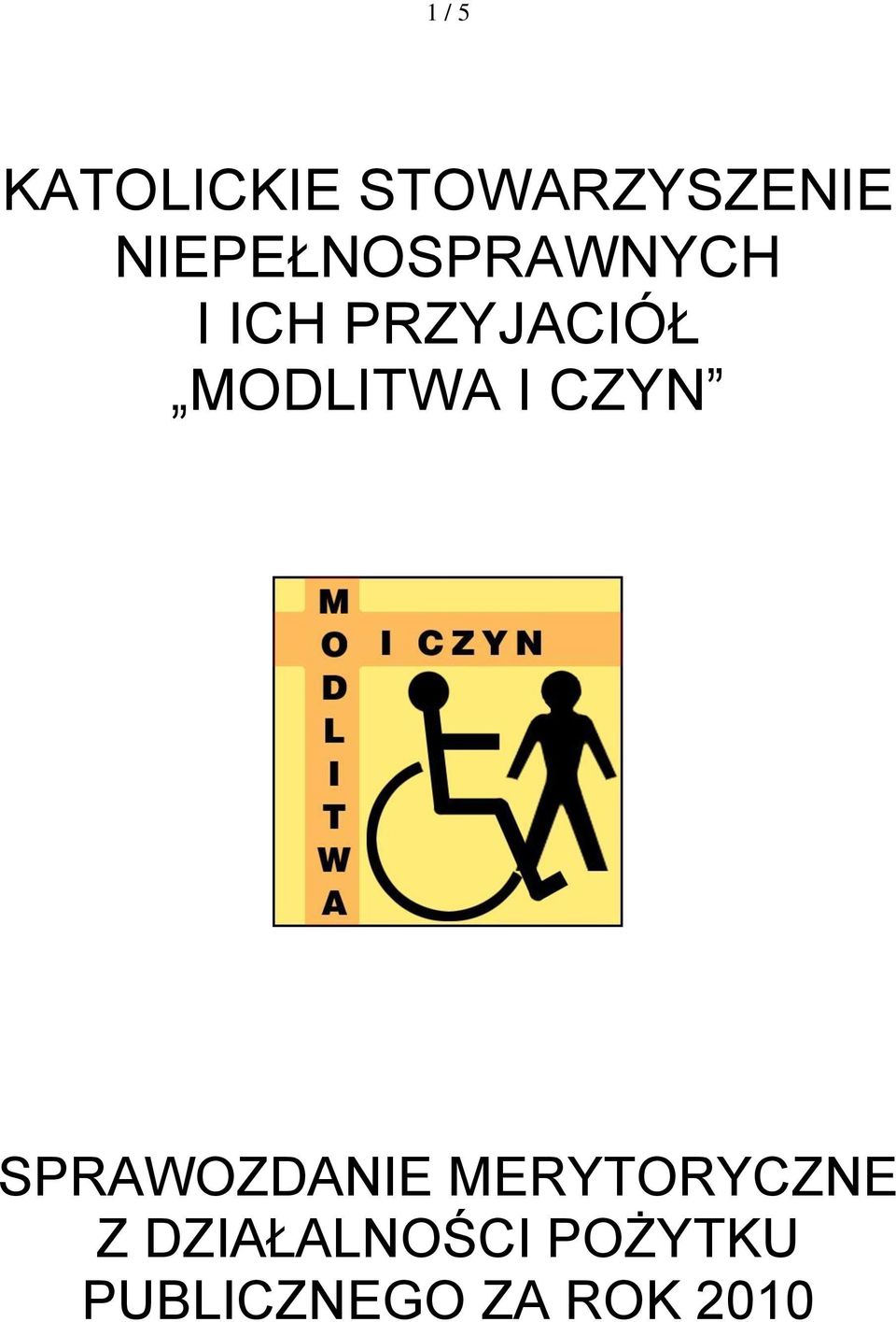 MODLITWA I CZYN SPRAWOZDANIE